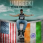 Umreeki - Sez on the Beat Song Download